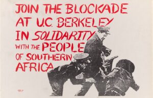 Join the Blockade at U.C. Berkeley in Solidarity with the People of Southern Africa