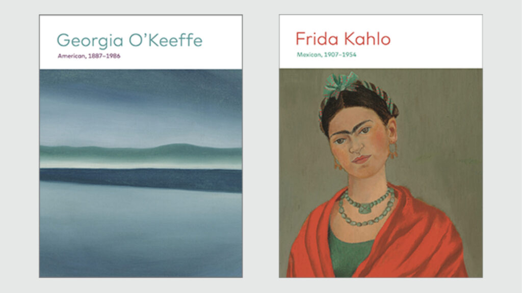 Cover of Georgia O'Keeffe artwork guide; Cover of Frida Kahlo artwork guide