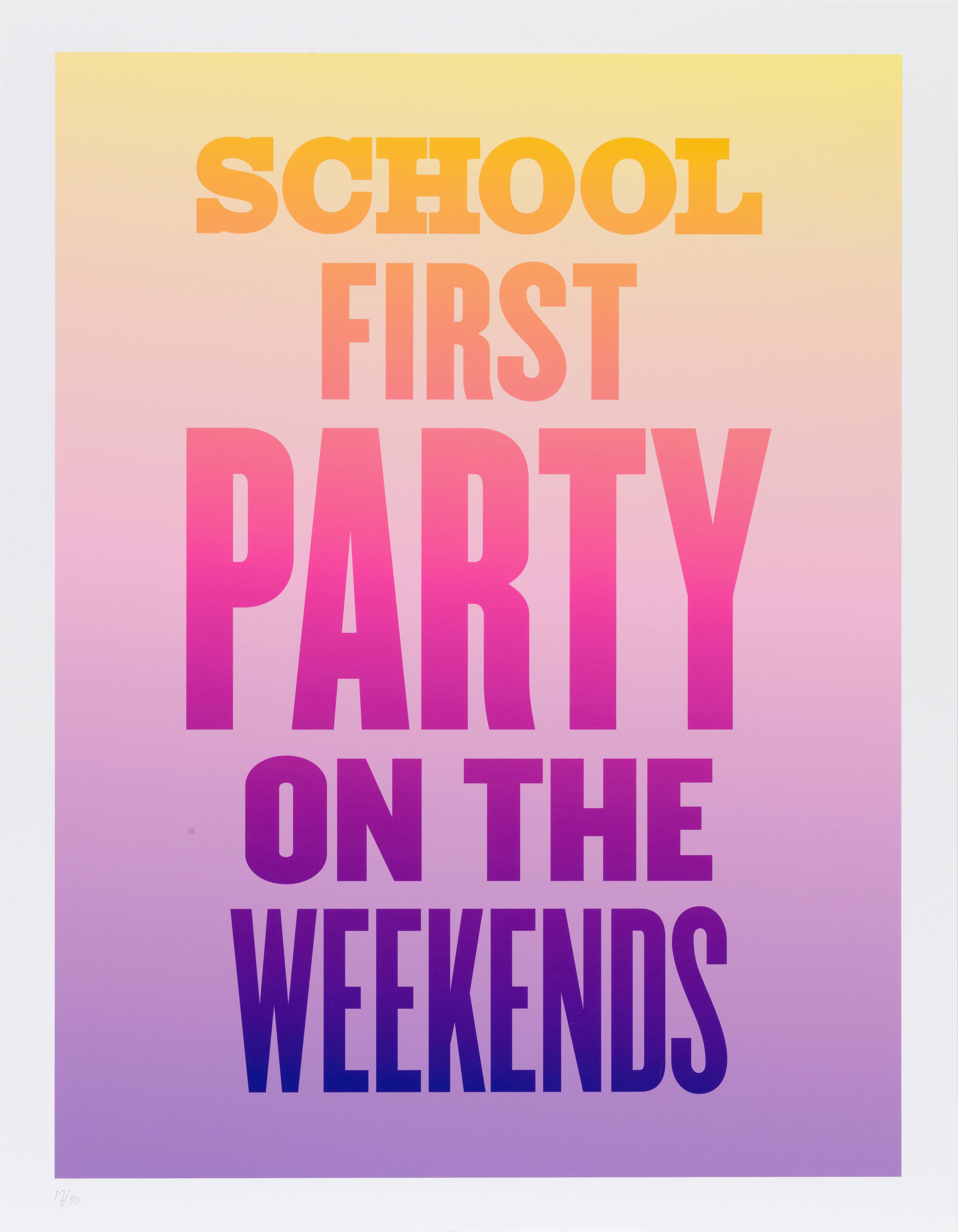 School First, Party on the Weekends, from the series Advice from my 80 Year-Old-Self
