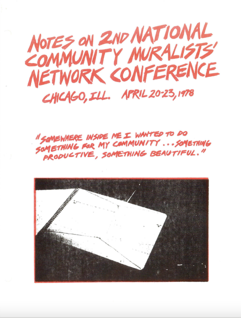 Notes on 2nd National Community Muralists’ Network Conference, Chicago, Ill., April 20–23, 1978