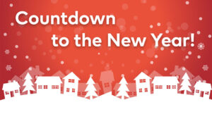 Winter scene vector graphic depicting a bunch of white houses and trees with dots as snowflakes coming down over a background of red with the text Countdown to the New Year at the top.